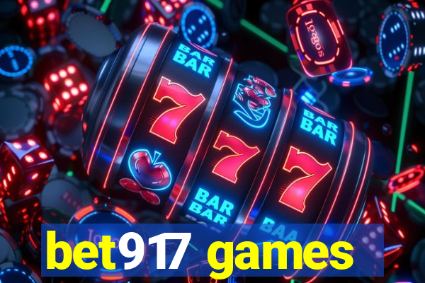 bet917 games